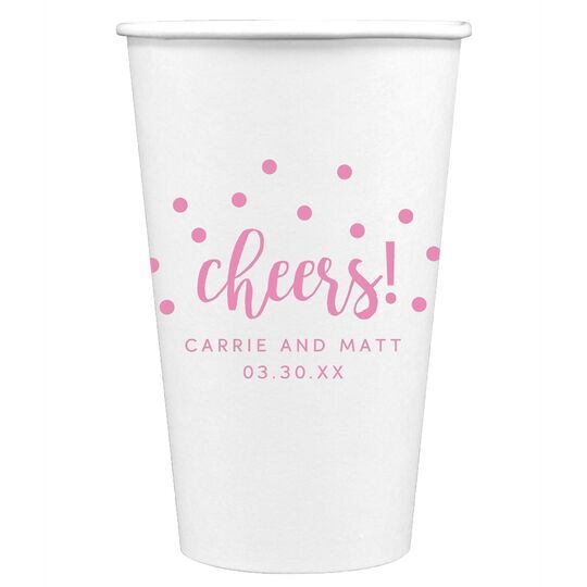 Confetti Dots Cheers Paper Coffee Cups
