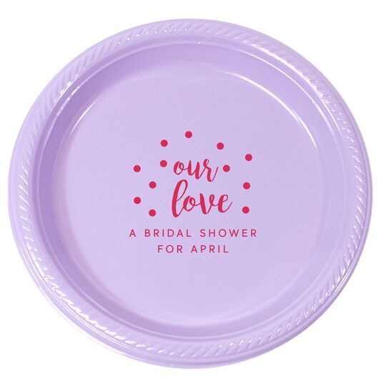 Confetti Dots Our Love Plastic Plates