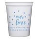 Confetti Dots Our Love Stadium Cups Image 1 of 3