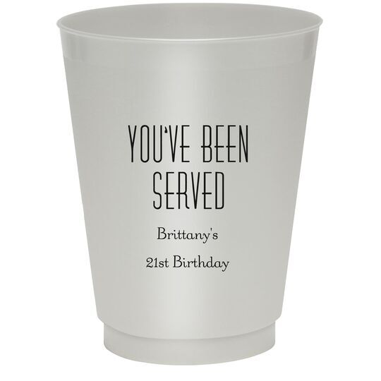 You've Been Served Colored Shatterproof Cups