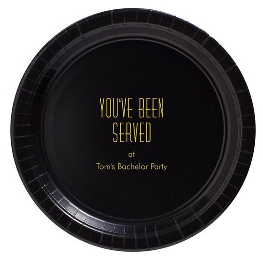 You've Been Served Paper Plates