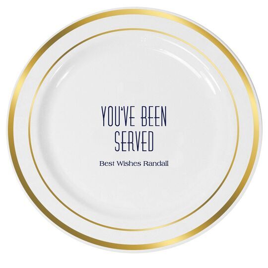 You've Been Served Premium Banded Plastic Plates