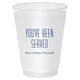 You've Been Served Shatterproof Cups Image 2 of 4