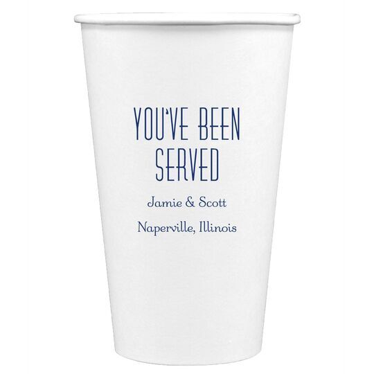 You've Been Served Paper Coffee Cups