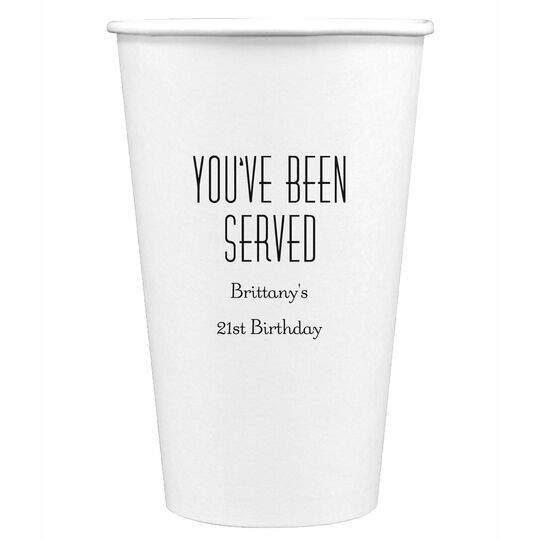 You've Been Served Paper Coffee Cups