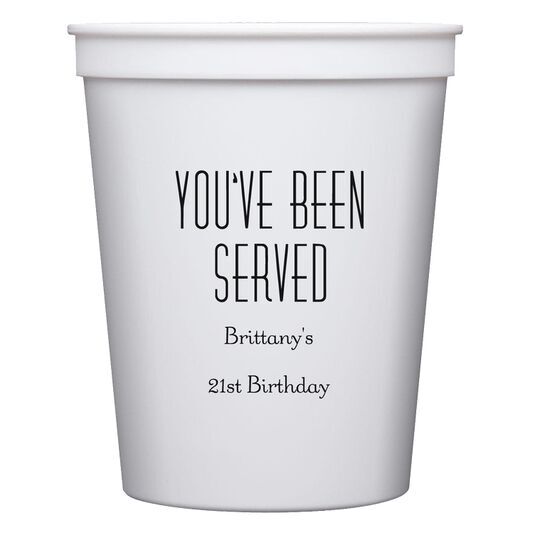 You've Been Served Stadium Cups