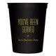 You've Been Served Stadium Cups Image 4 of 4