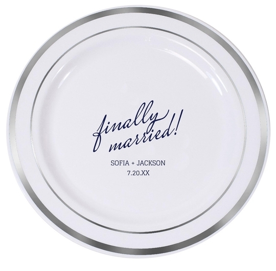 Expressive Script Finally Married Premium Banded Plastic Plates