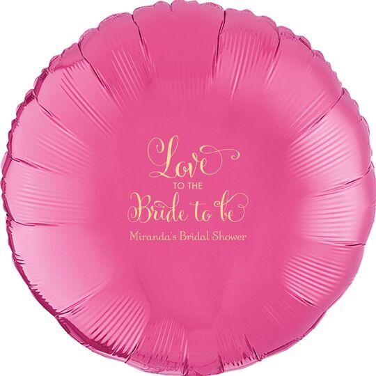 Love To The Bride To Be Mylar Balloons