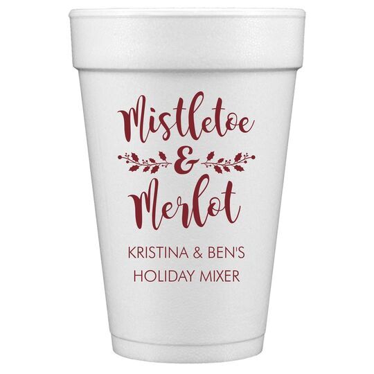 Mistletoe and Merlot Styrofoam Cups