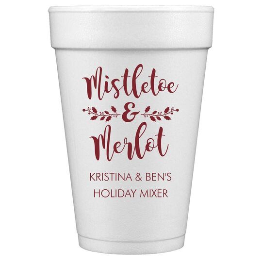 Mistletoe and Merlot Styrofoam Cups