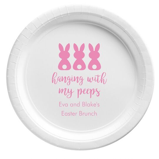 Hanging With My Peeps Easter Paper Plates
