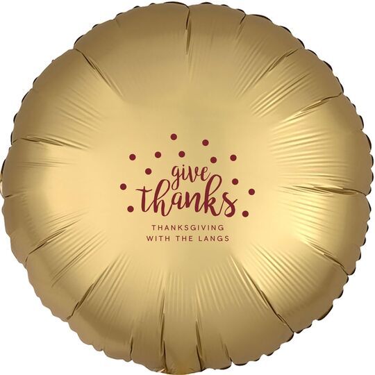 Confetti Dots Give Thanks Mylar Balloons