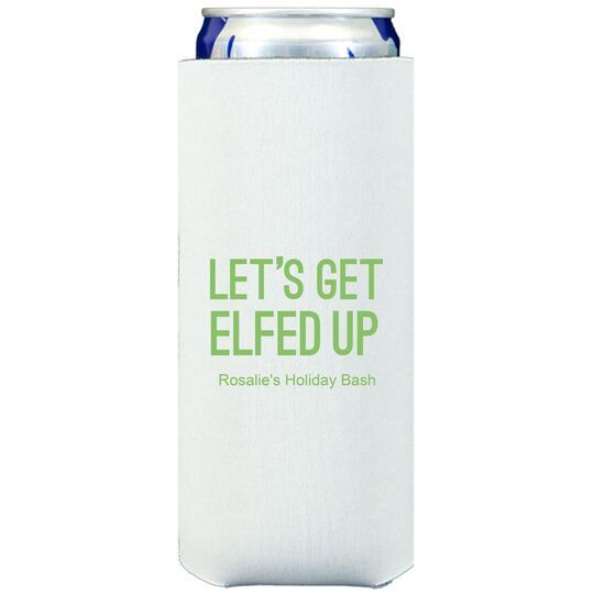 Let's Get Elfed Up Collapsible Slim Huggers