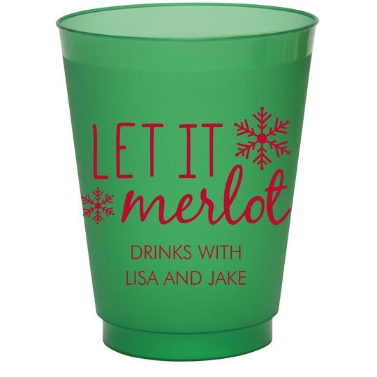 Let It Merlot Colored Shatterproof Cups