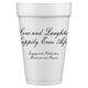 Love and Laughter Styrofoam Cups Image 2 of 2
