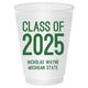 Proud Class of Graduation Shatterproof Cups Image 1 of 3