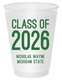 Proud Class of Graduation Shatterproof Cups Image 1 of 3