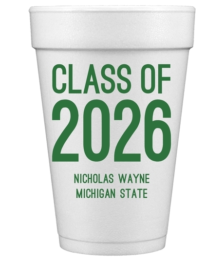 Proud Class of Graduation Styrofoam Cups