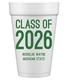 Proud Class of Graduation Styrofoam Cups Image 1 of 3