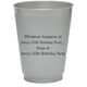 Whatever Happens Party Colored Shatterproof Cups Image 2 of 2