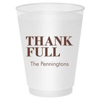 Thank Full Shatterproof Cups