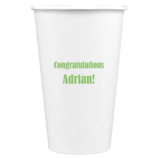 Your Choice of Text Paper Coffee Cups