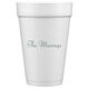 Your Choice of Text Styrofoam Cups Image 4 of 5