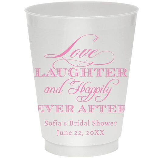 Love Laughter Ever After Colored Shatterproof Cups