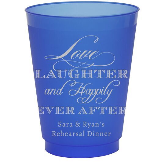 Love Laughter Ever After Colored Shatterproof Cups