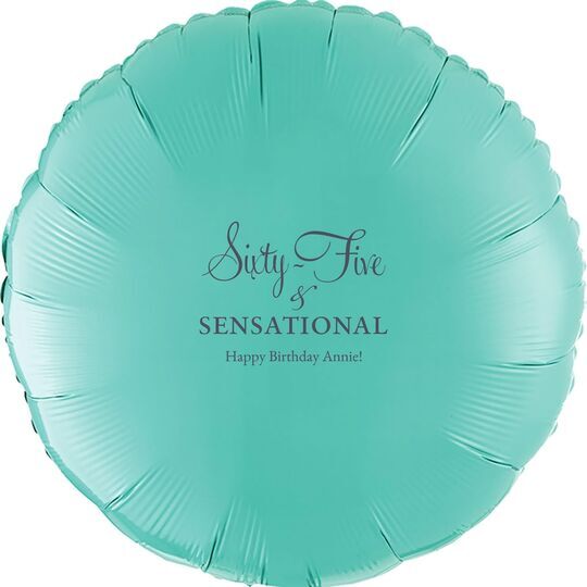 Sixty-Five & Sensational Mylar Balloons