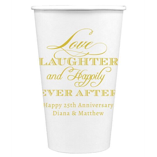 Love Laughter Ever After Paper Coffee Cups
