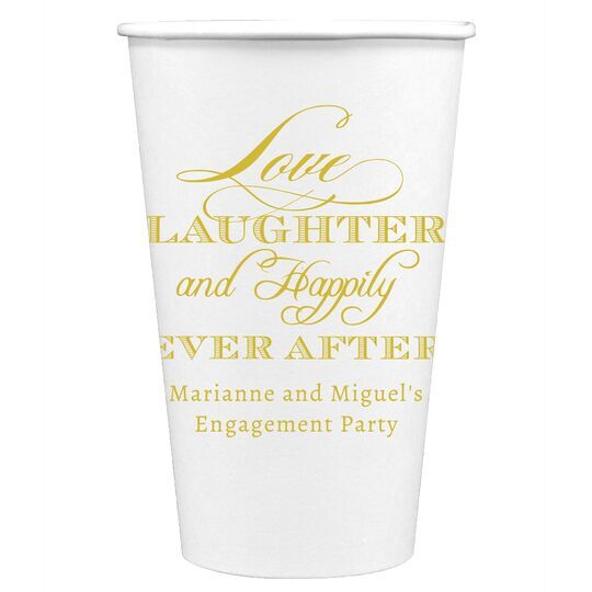 Love Laughter Ever After Paper Coffee Cups