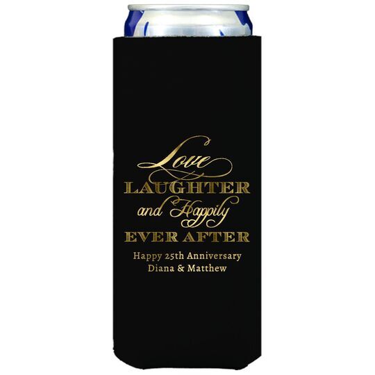 Love Laughter Ever After Collapsible Slim Huggers