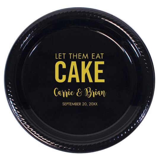 Let Them Eat Cake Plastic Plates