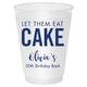 Let Them Eat Cake Shatterproof Cups Image 2 of 2