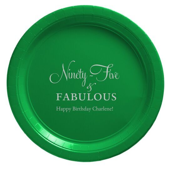Ninety-Five & Fabulous Paper Plates