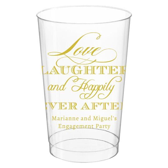 Love Laughter Ever After Clear Plastic Cups