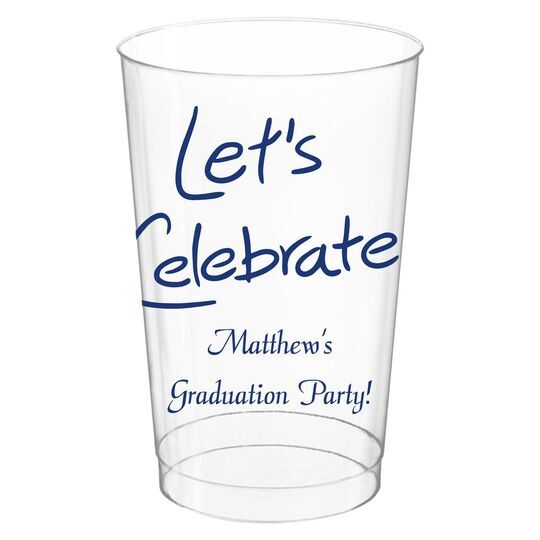 Fun Let's Celebrate Clear Plastic Cups