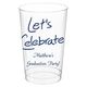 Fun Let's Celebrate Clear Plastic Cups Image 3 of 4