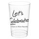 Fun Let's Celebrate Clear Plastic Cups Image 1 of 4