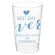 Best Day Ever with Heart Clear Plastic Cups Image 2 of 2