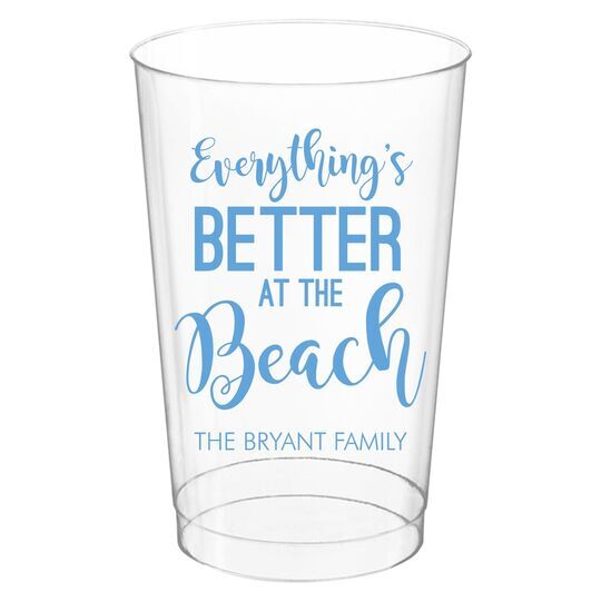 Better at the Beach Clear Plastic Cups