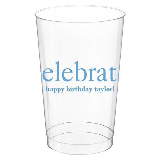 Big Word Celebrate Clear Plastic Cups