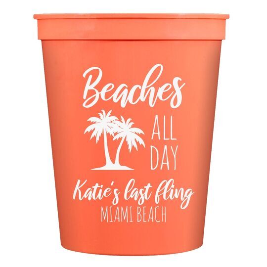 Beaches All Day Stadium Cups