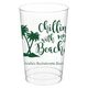 Chillin With My Beaches Clear Plastic Cups Image 2 of 2