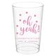 Confetti Dots Oh Yeah! Clear Plastic Cups Image 1 of 4
