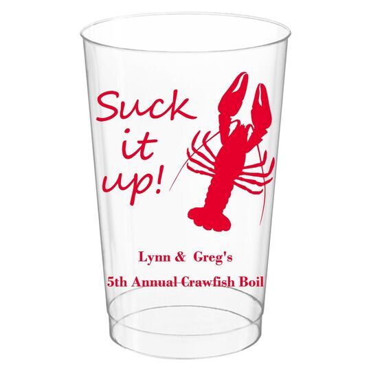 Crawfish Suck It Up Clear Plastic Cups