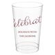 Expressive Script Celebrate Clear Plastic Cups Image 5 of 5