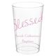 Expressive Script Blessed Clear Plastic Cups Image 4 of 5